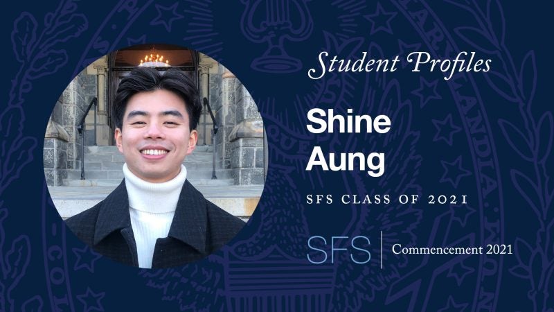 Headshot of Shine Aung with test "Student Profiles Shine Aung SFS Class of 2021"