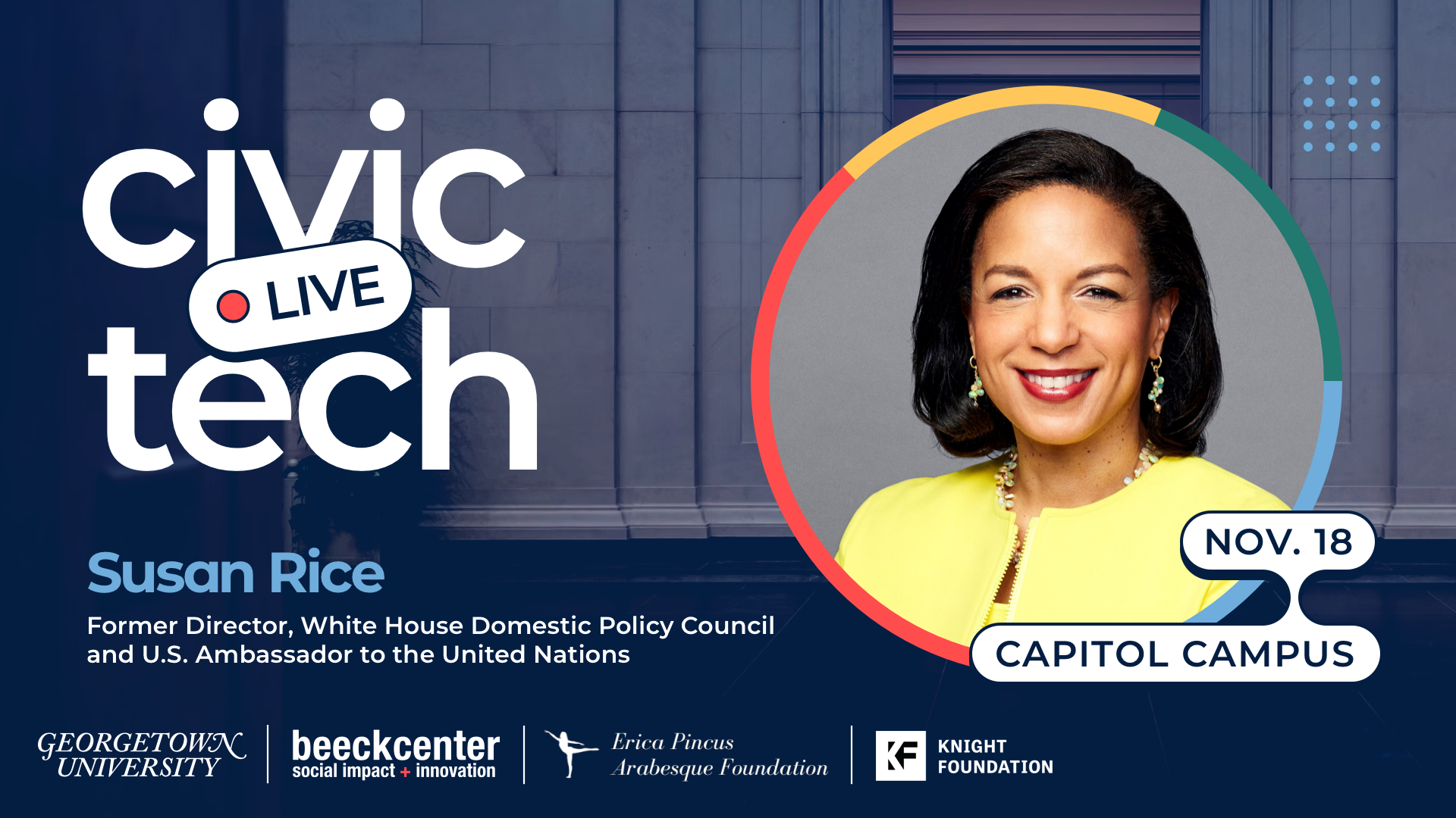 Join us for Civic Tech Live on 11/18 with Susan Rice