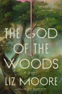 A book cover of a forest that says "God of the Woods."